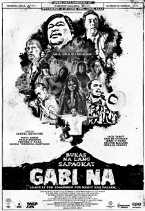 «Bukas na lang sapagkat gabi na»