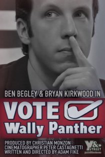 «Vote Wally Panther!»