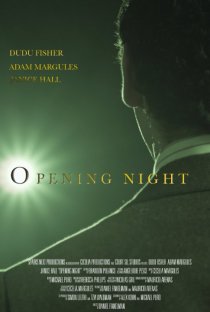 «Opening Night»