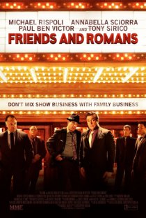 «Friends and Romans»