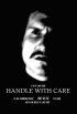 Постер «Handle with Care»