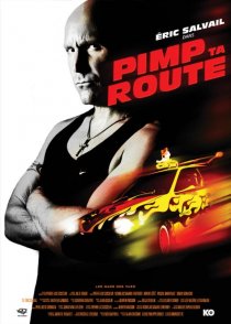 «Les gars des vues - Pimp ta route»