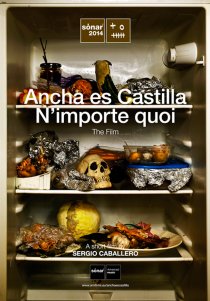 «Ancha es Castilla/N'importe quoi»