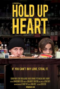 «Hold Up Heart»