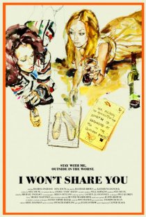 «I Won't Share You»
