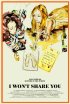 Постер «I Won't Share You»
