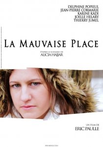 «La mauvaise place»
