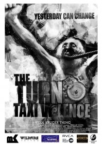 «Taxi Violence: The Turn»