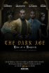 Постер «The Dark Age: Rise of a Monarch»