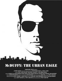 «McDuffy: The Urban Eagle»