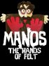 Постер «Manos: The Hands of Felt»