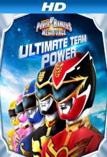 «Power Rangers Megaforce: Ultimate Team Power»