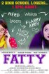 Постер «Fatty»