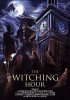 Постер «The Witching Hour»