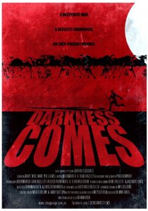 «Darkness Comes»