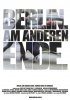 Постер «Berlin - Am anderen Ende»