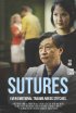 Постер «Sutures»