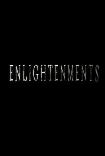 «Enlightenments»