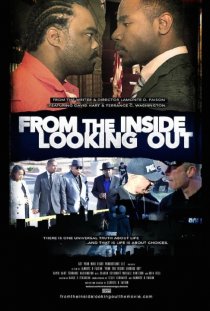 «From the Inside Looking Out»