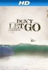Постер «Don't Let Go»