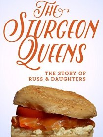 «The Sturgeon Queens»