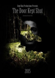 «The Door Kept Shut»