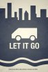 Постер «Let It Go»