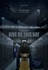 Постер «Give Us This Day»