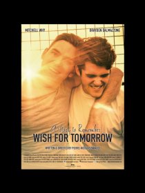 «Wish for Tomorrow»