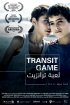 Постер «Transit Game»