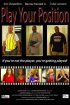 Постер «Play Your Position»