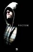 Постер «Victim»