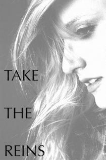 «Take the Reins»