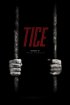 Постер «Tice»