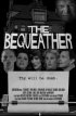 Постер «The Bequeather»