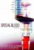 Постер «Special Blood»