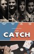 Постер «The Catch»