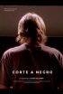 Постер «Corte a negro»