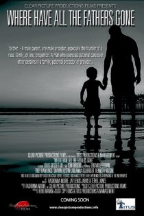 «Where Have All the Fathers Gone»