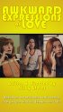 Постер «Awkward Expressions of Love»