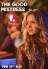 Постер «The Good Mistress»