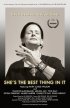 Постер «She's The Best Thing In It»