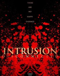 «Intrusion: Disconnected»