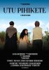 Постер «Utu Pihikete»