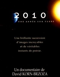«2010, один год на Земле»