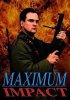 Постер «Maximum Impact»