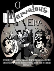 «A Marvelous Era»