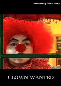 «Clown Wanted»