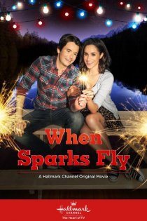 «When Sparks Fly»