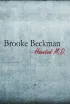 Постер «Brooke Beckman: Haunted MD»